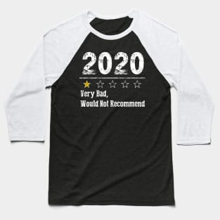 2020 Review   Very Bad Would Not Recommend 1 Star   3 Baseball T-Shirt